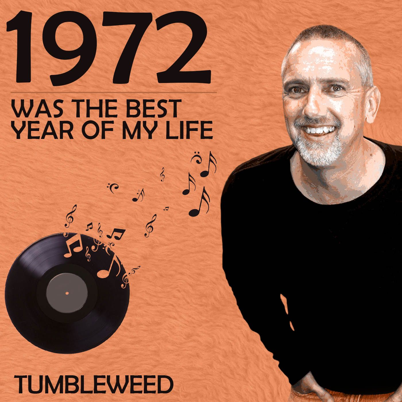 1972 Was the Best Year of My Life