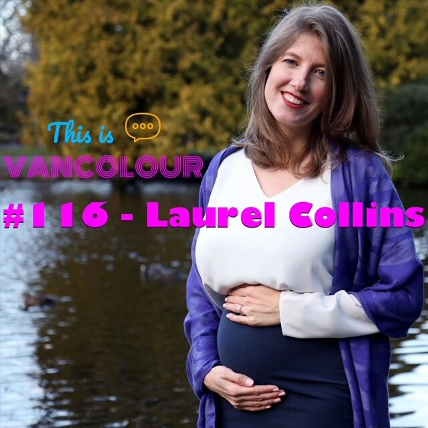 #116 - Laurel Collins (NDP)