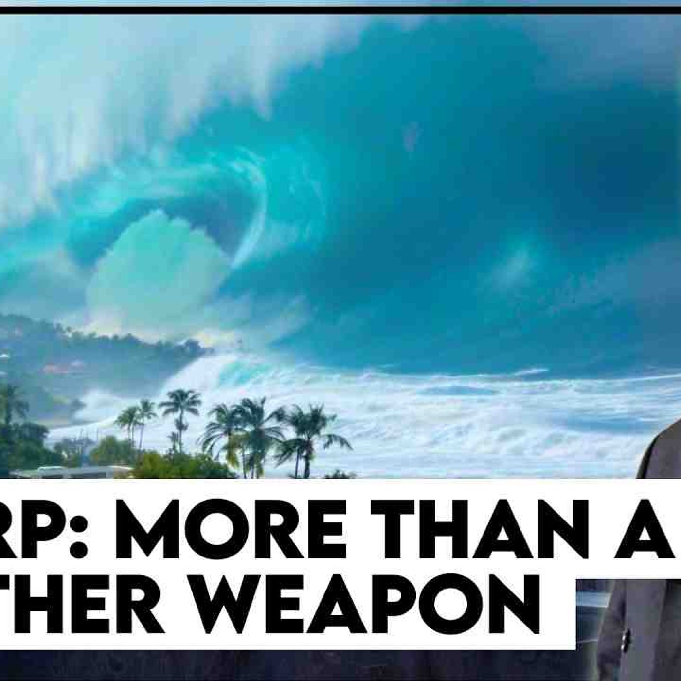 Weather Weapons _ Worse _ Tesla_s Stolen Tech and the New Arms Race