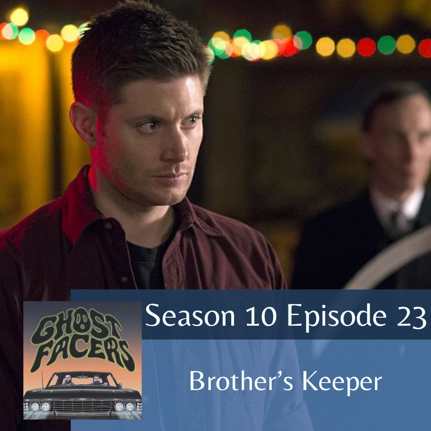 10.23: Brother’s Keeper