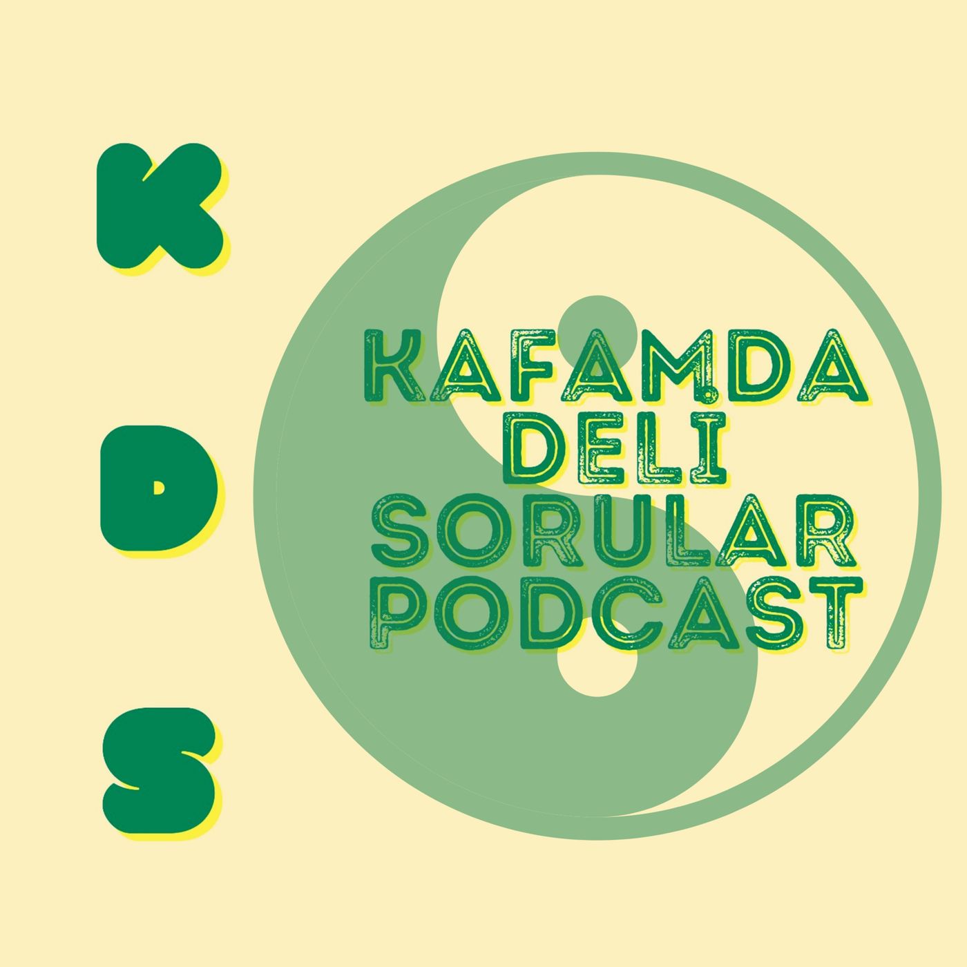 Kafamda Deli Sorular Podcast