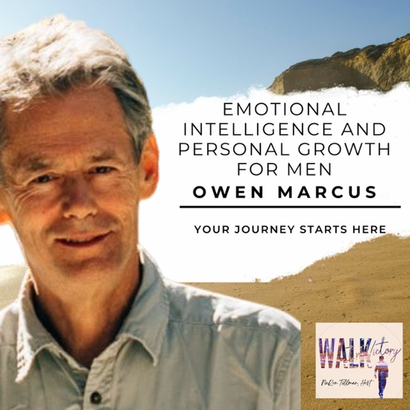 Building Resilient Men: Insights from Owen Marcus on Walk in Victory