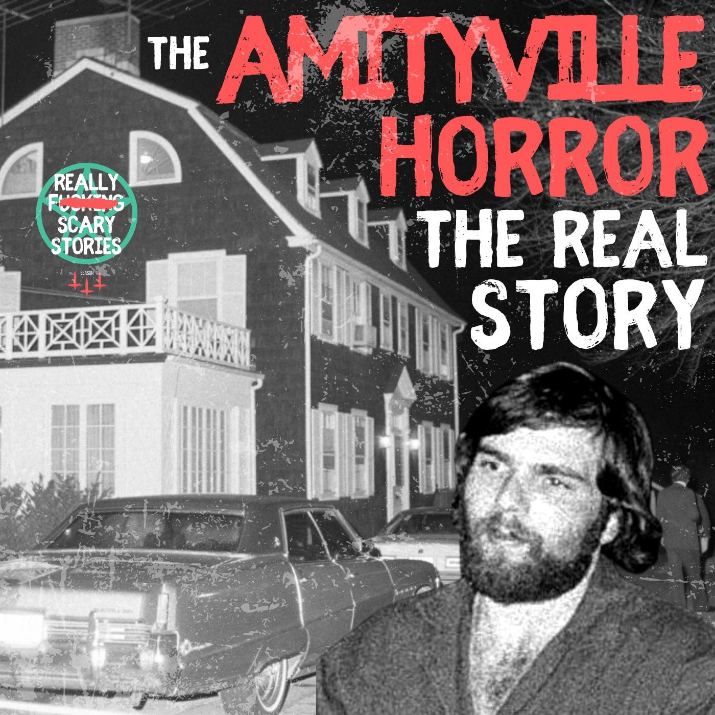 Season 3 - The Amityville Horror:  True Crime with a Dash of Paranormal episode artwork