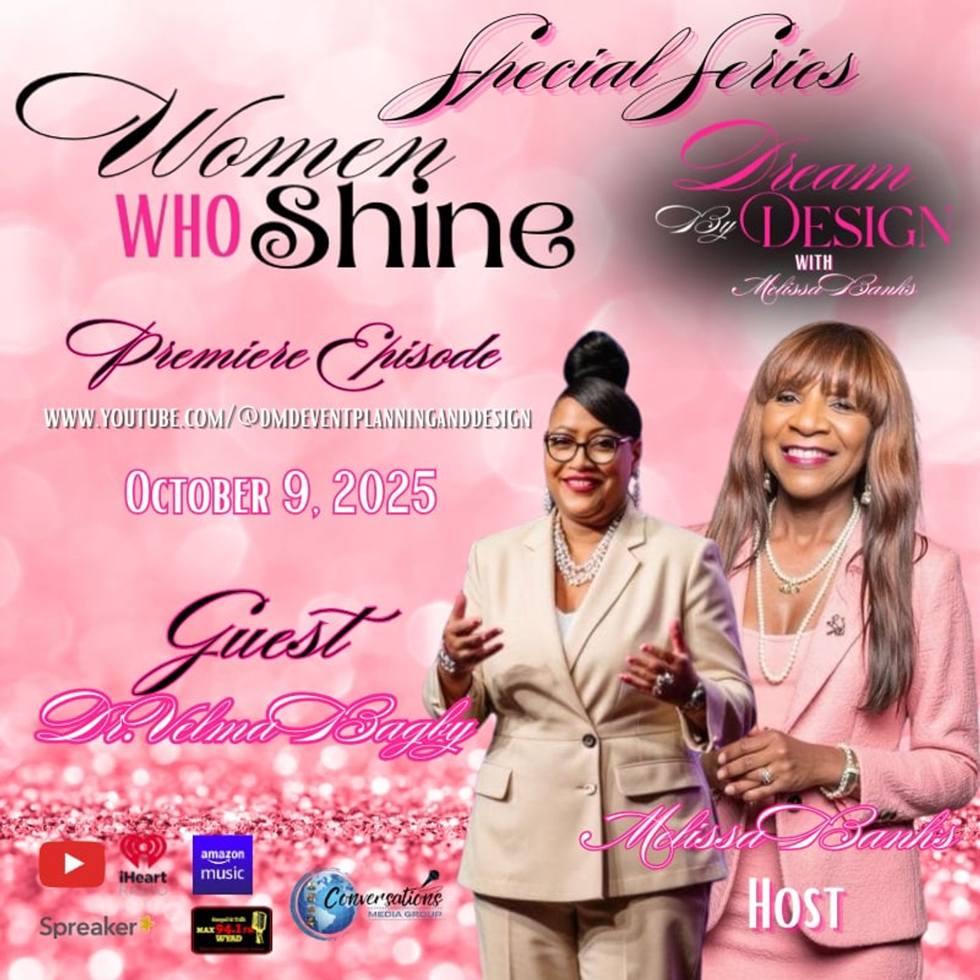 Melissa Banks presents Women Who Shine Series guest Dr. Velma Bagby ~ #WomenWhoShine episode artwork