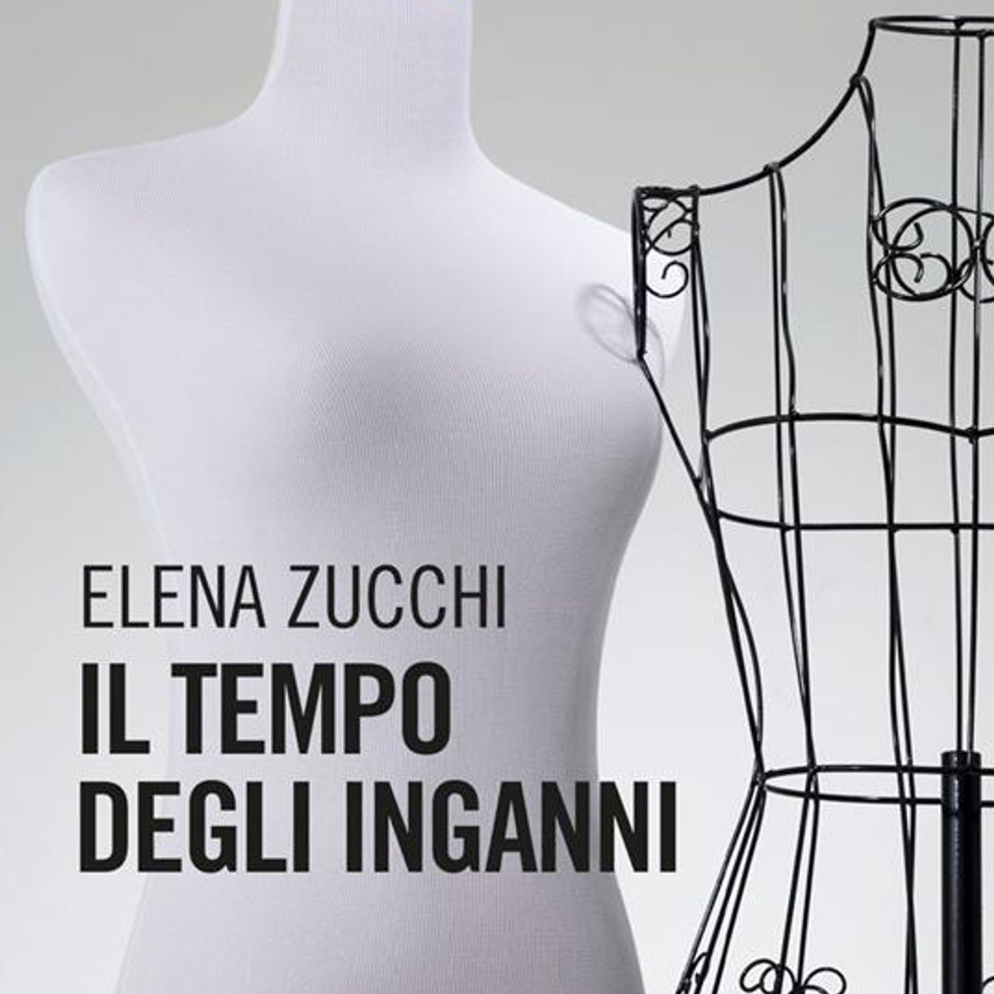 Elena Zucchi "Il tempo degli inganni"