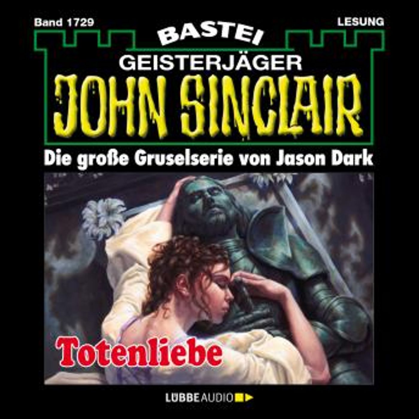 [German] - Totenliebe - John Sinclair, Band 1729 (Ungekürzt) by Jason Dark episode artwork