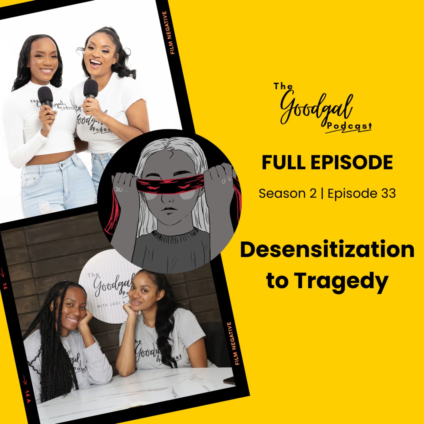 Goodgal Podcast