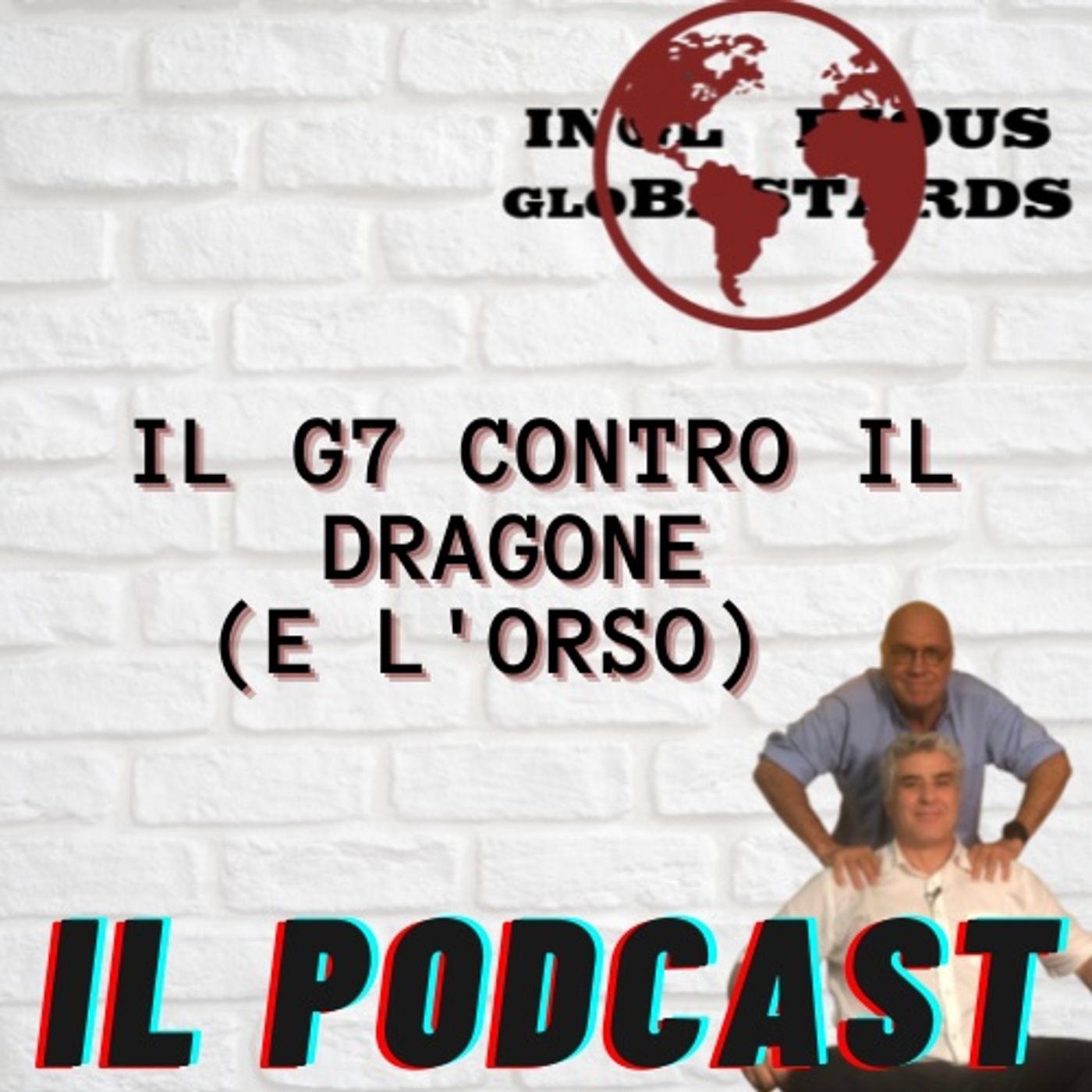 Il G7 Contro il Dragone (e l'Orso)