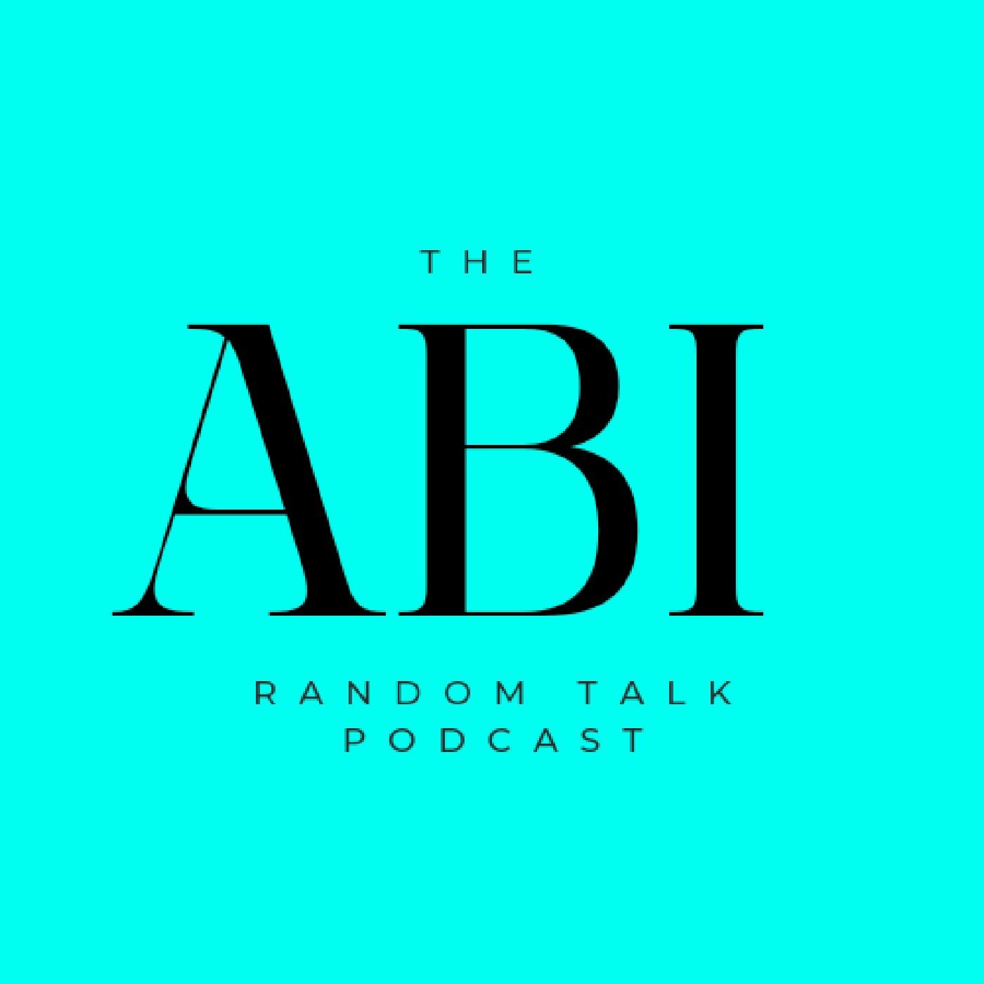 The ABI: Random talk podcast podcast artwork