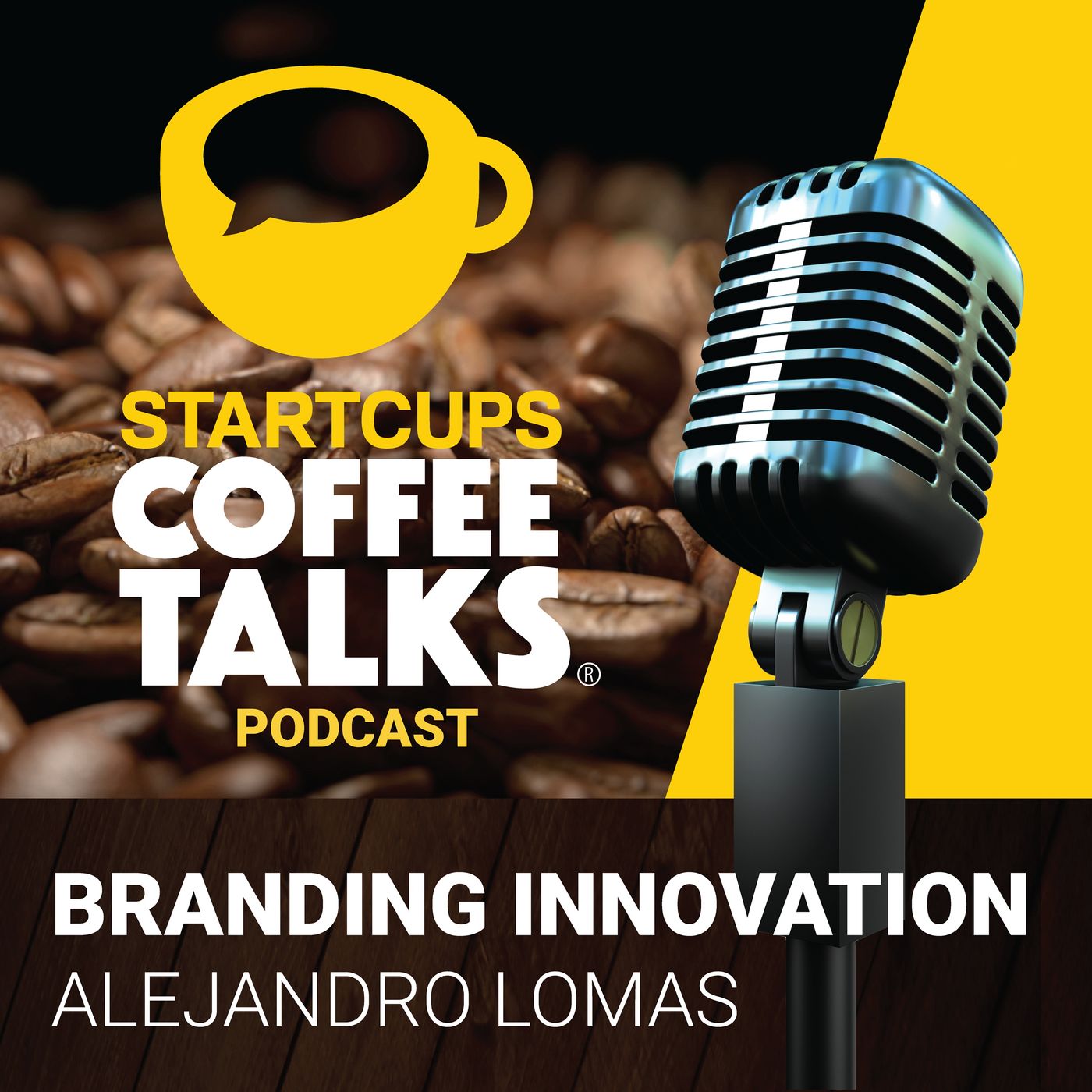 006 - Branding Innovation | STARTCUPS® Coffee Talks con Alejandro Lomas