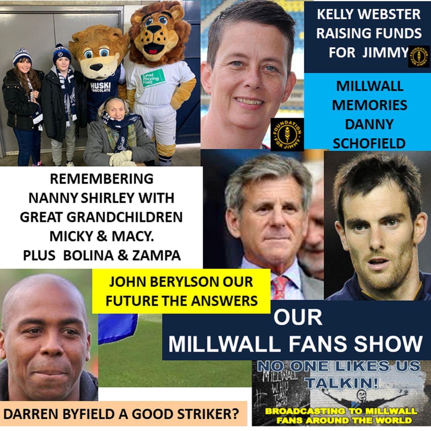 OUR MILLWALL FANS SHOW - Topical Weekly Talks