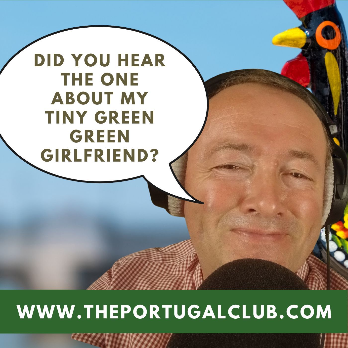 Did You Hear The One About 'My Little Green Girlfriend'? Jokes That Didn't Make It To Endinburgh!