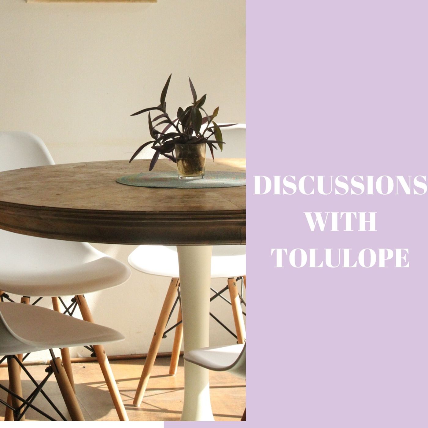 Discussions With Tolulope