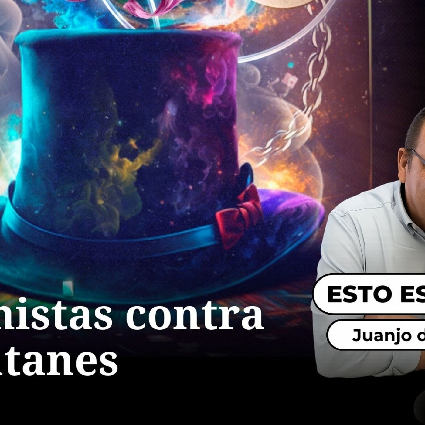 Esto es ciencia: Ilusionistas contra charlatanes episode artwork