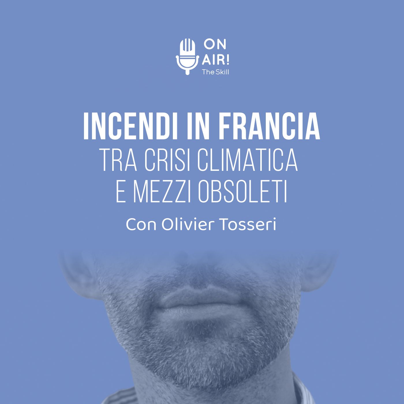 Ep. 203 - Incendi in Francia: tra crisi climatica e mezzi obsoleti. Con Olivier Tosseri episode artwork