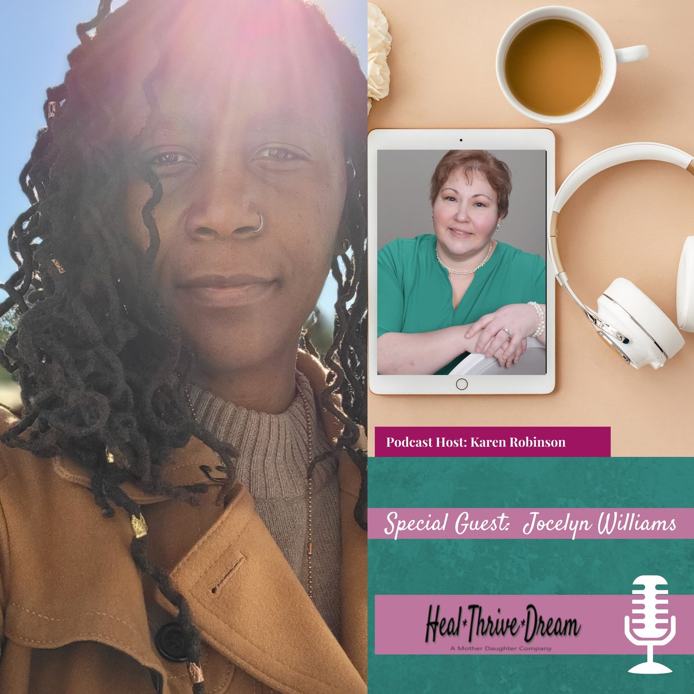 The Heal Thrive Dream Podcast