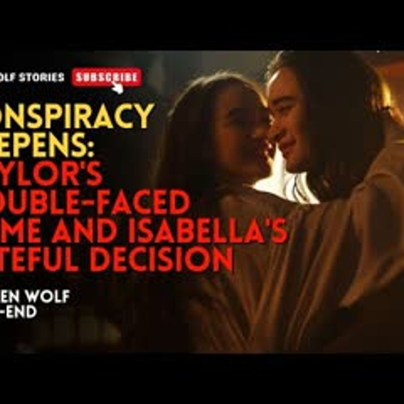 Conspiracy Deepens Taylor's Double-Faced Game and Isabella's Fateful Decision丨Broken Wolf  EP4-END episode artwork