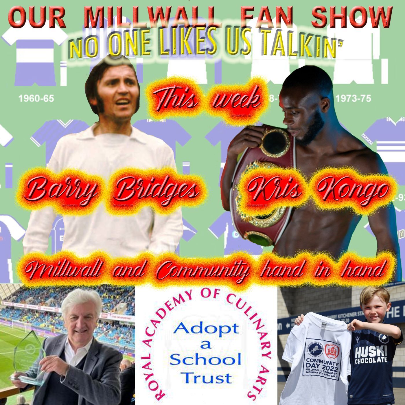 OUR MILLWALL FAN SHOW Sponsored by Dean Wilson Family Funeral 15/04/22 episode artwork