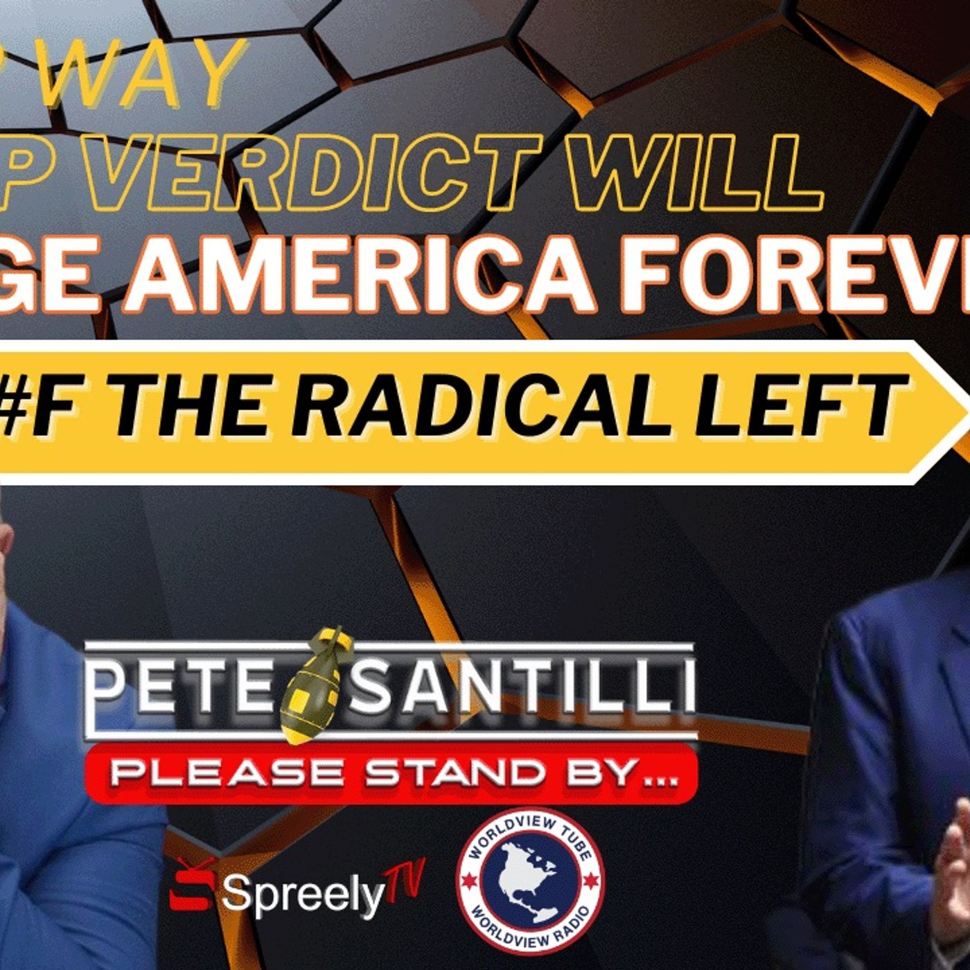 EITHER WAY: Trump Verdict Will Change America FOREVER [Pete Santilli #4084 9AM] episode artwork