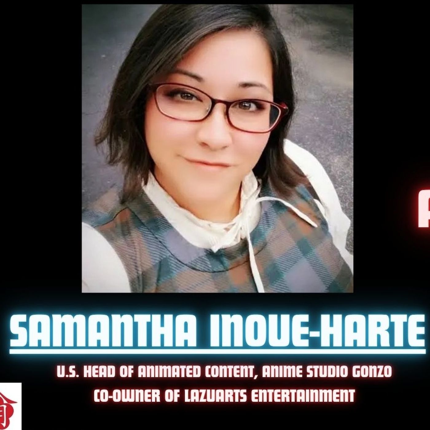 Samantha Inoue-Harte: U.S. Head Producer of Animated Content Studio Gonzo