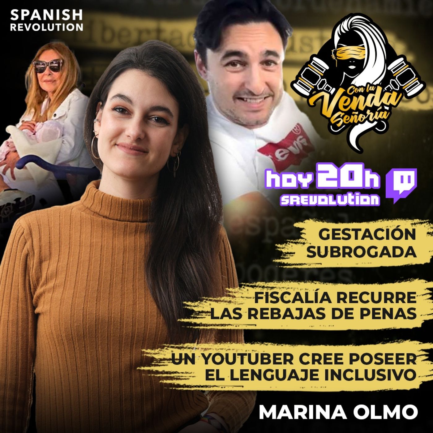 Con La Venda Señoría 09 - Por qué está mal la compraventa de humanos, leguaje inclusivo