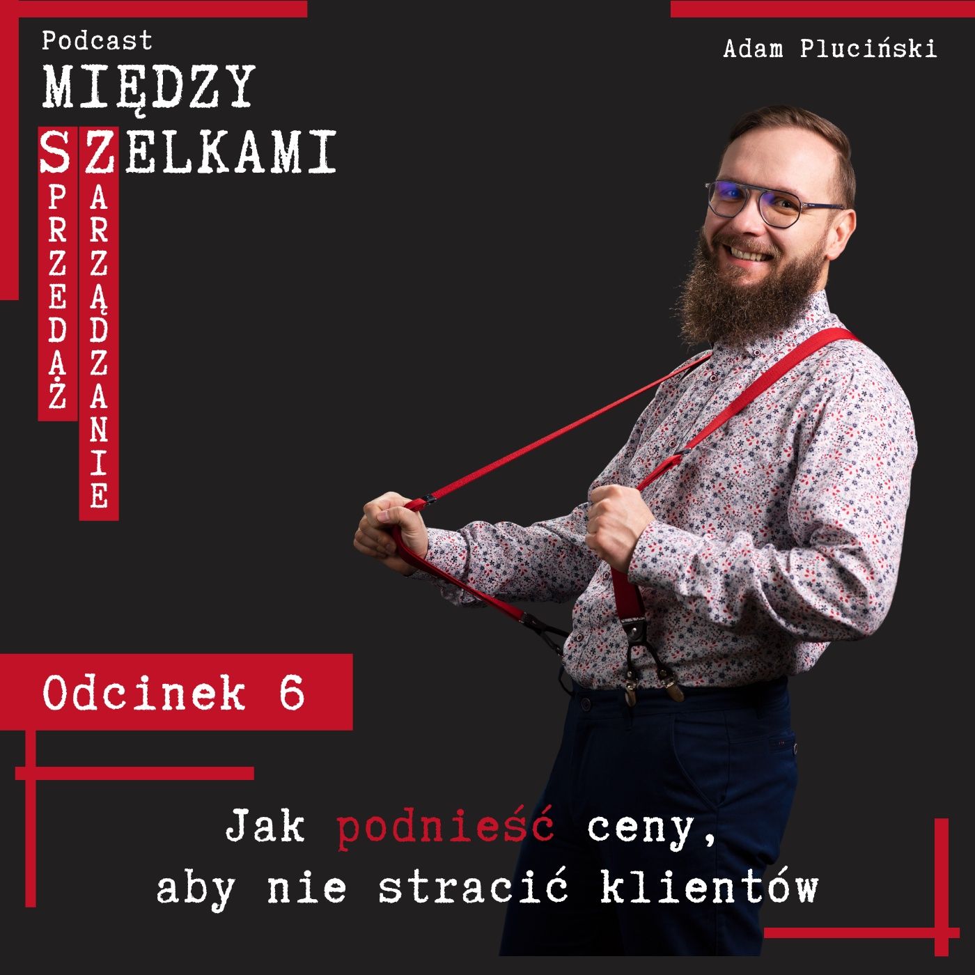 Między SZelkami - Sprzedaż i Zarządzanie
