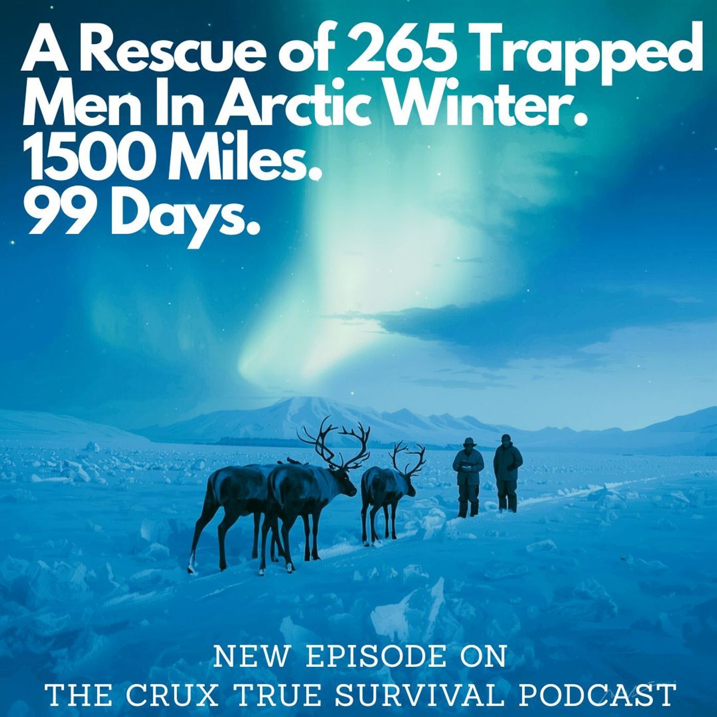 99 Days in the Dark; The Overland Relief Expedition