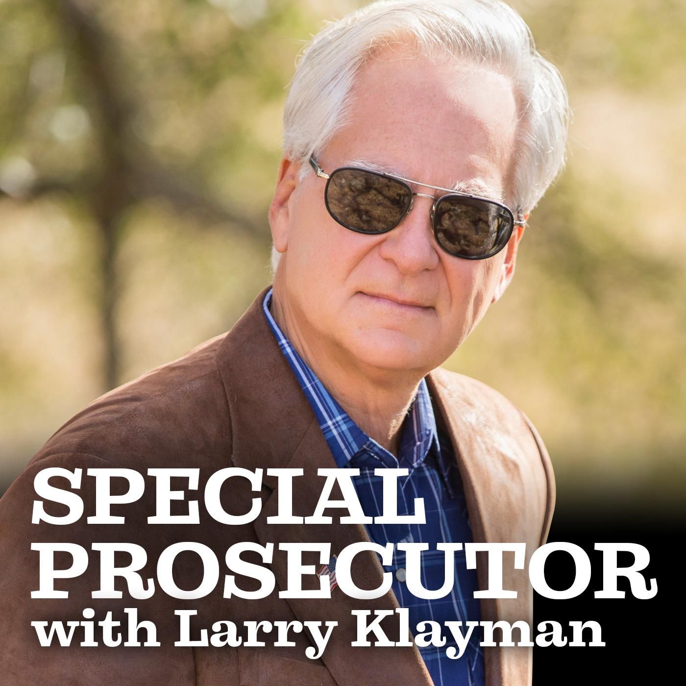 Special Prosecutor with Larry Klayman