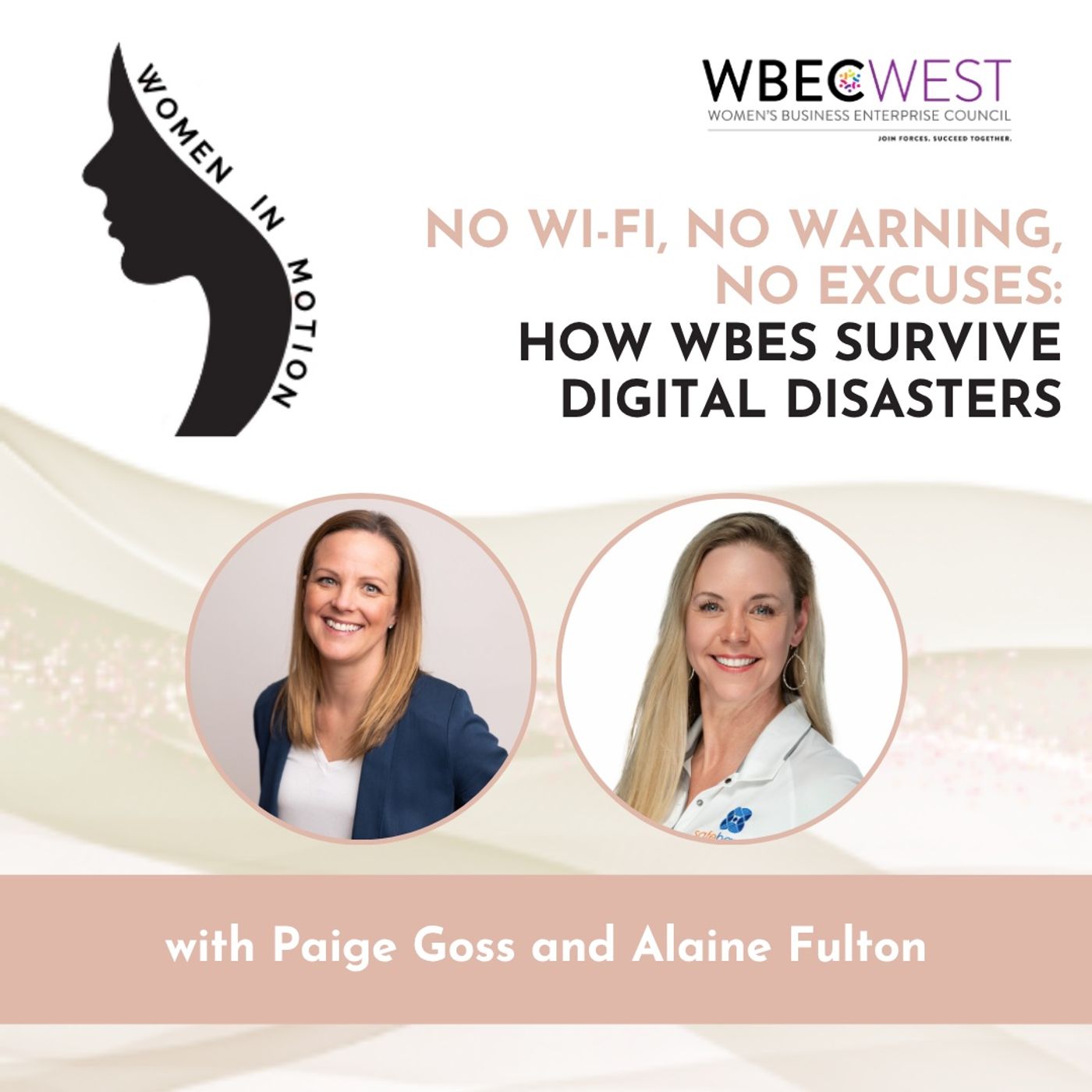 No Wi-Fi, No Warning, No Excuses: How WBEs Survive Digital Disasters