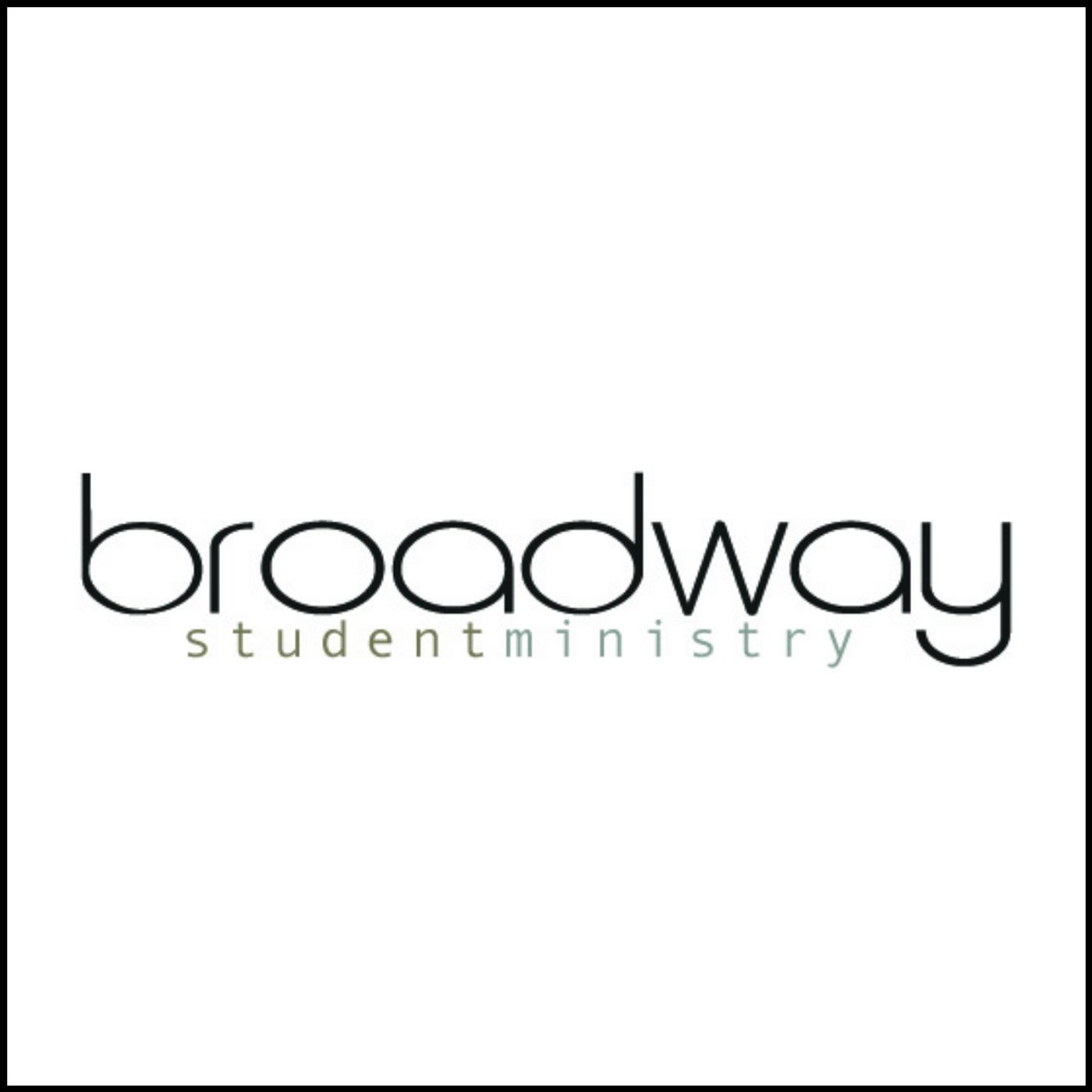 Broadway Student Ministry