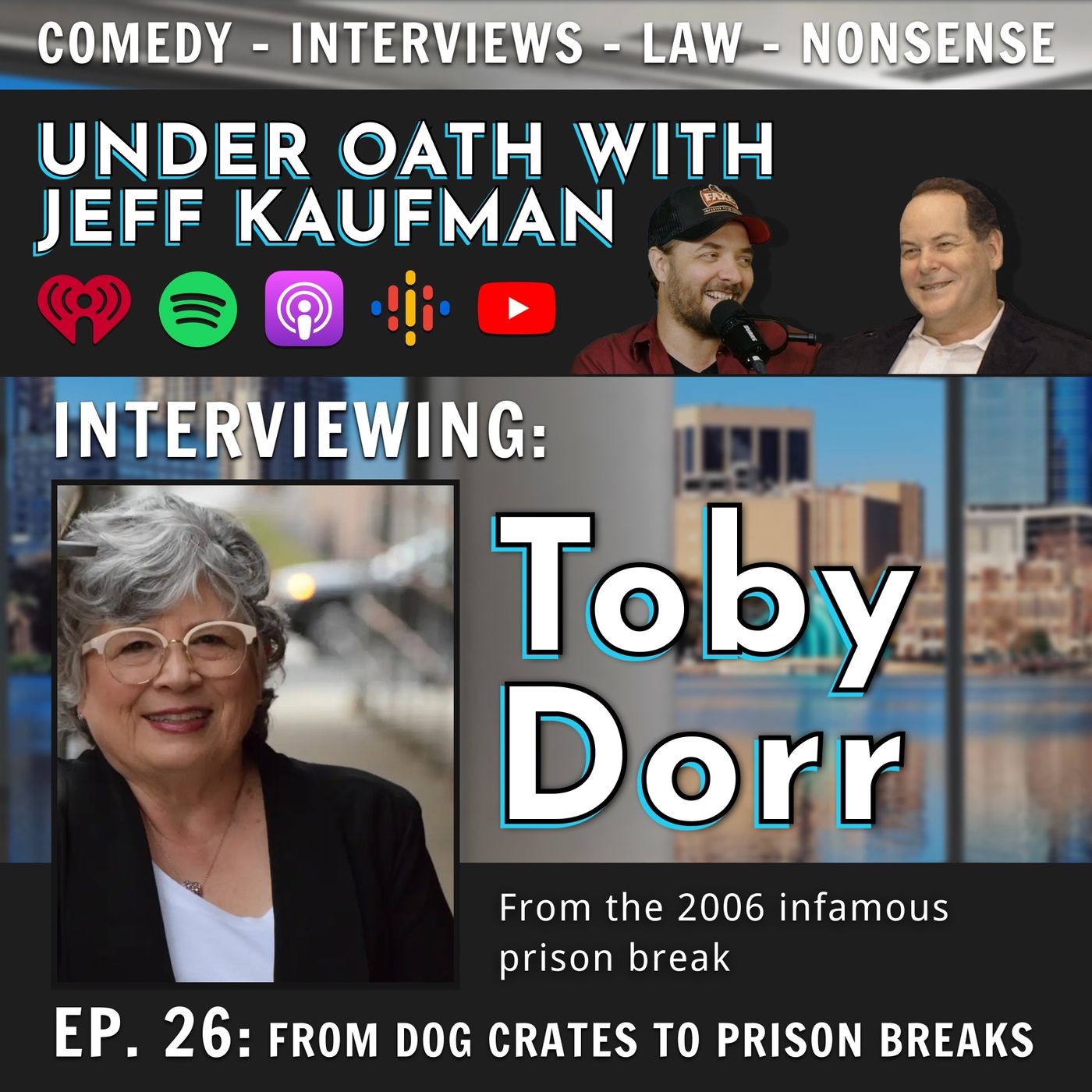 Episode 36: From Dog Crates to Prison Breaks w/ Toby Dorr