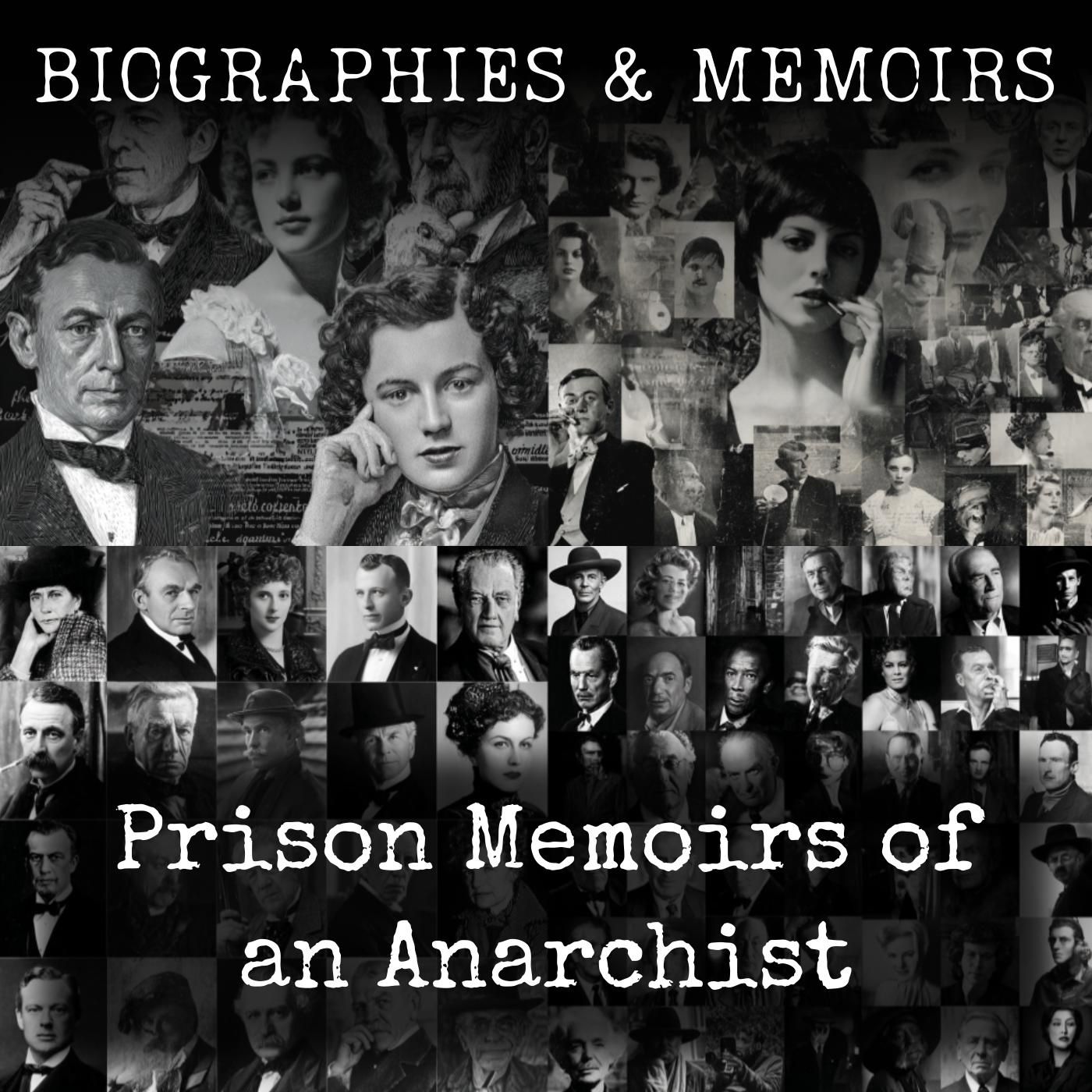 Prison Memoirs of an Anarchist