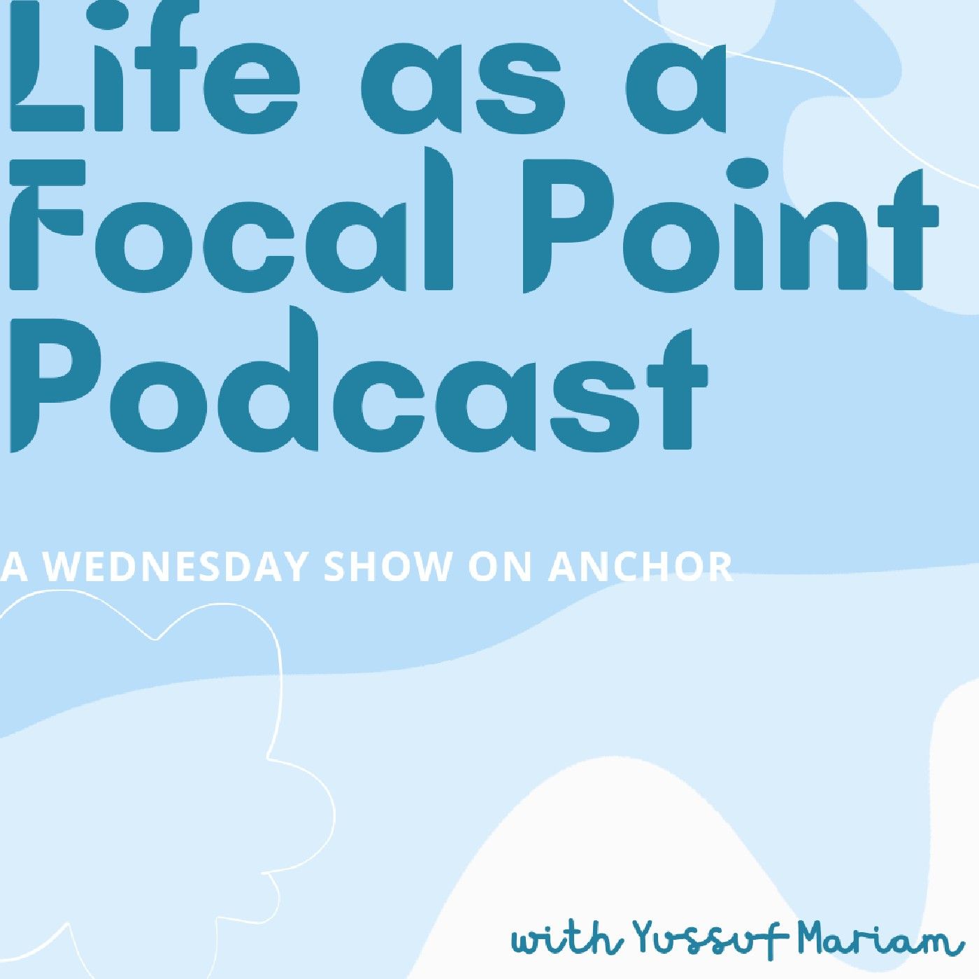 Life As A Focal Point