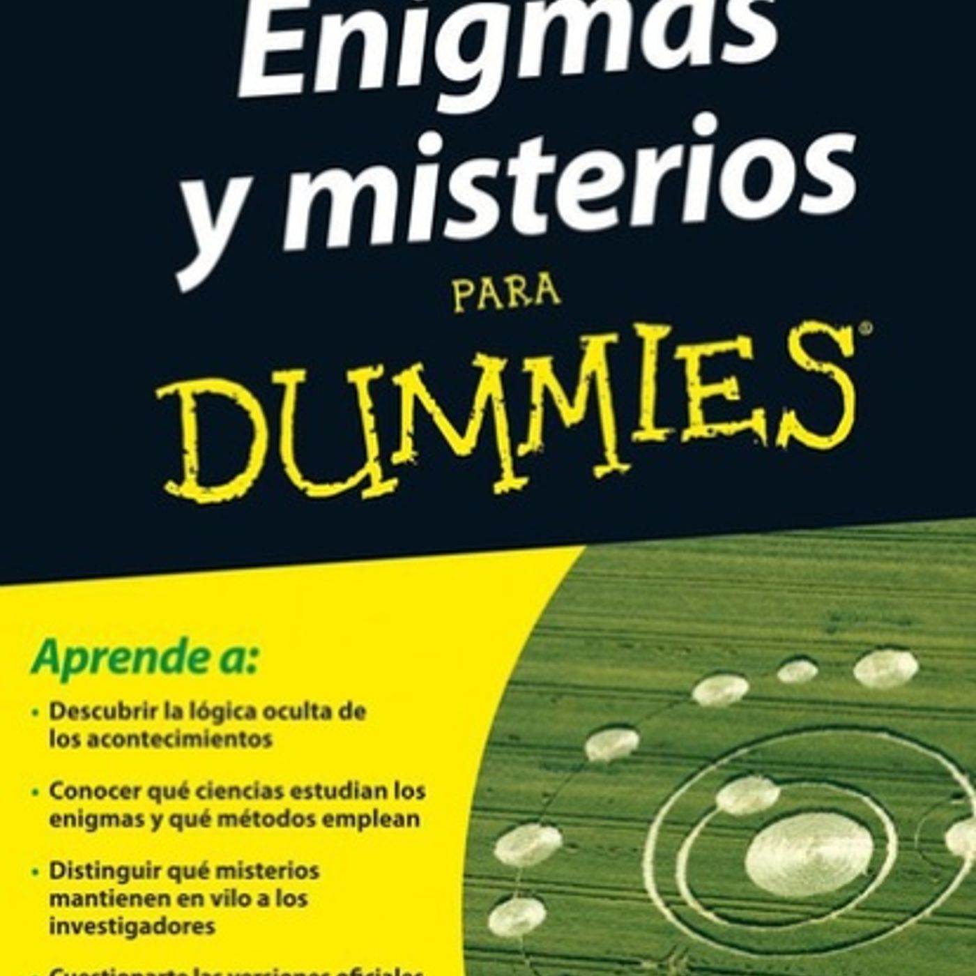 Enigmas y misterios para Dummies - J.J. Benitez