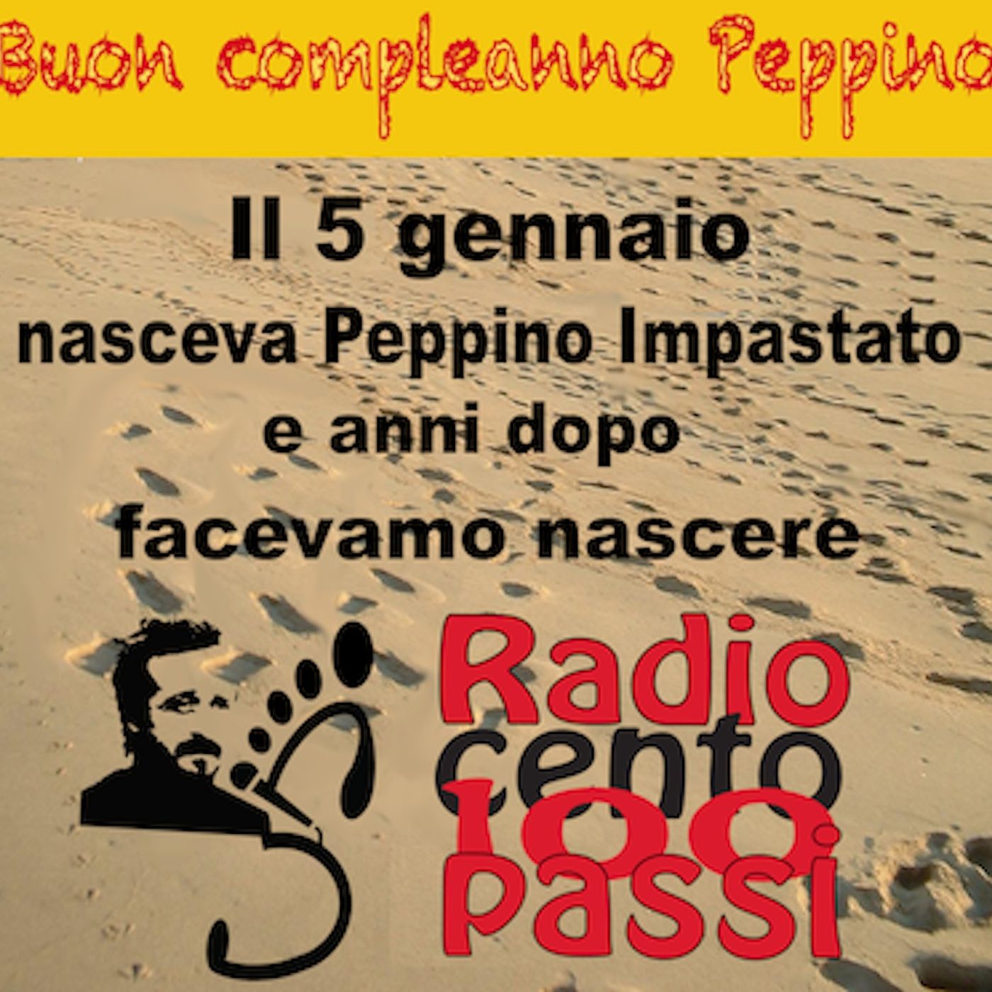 Buon compleanno Peppino e Radio 100 pass podcast artwork
