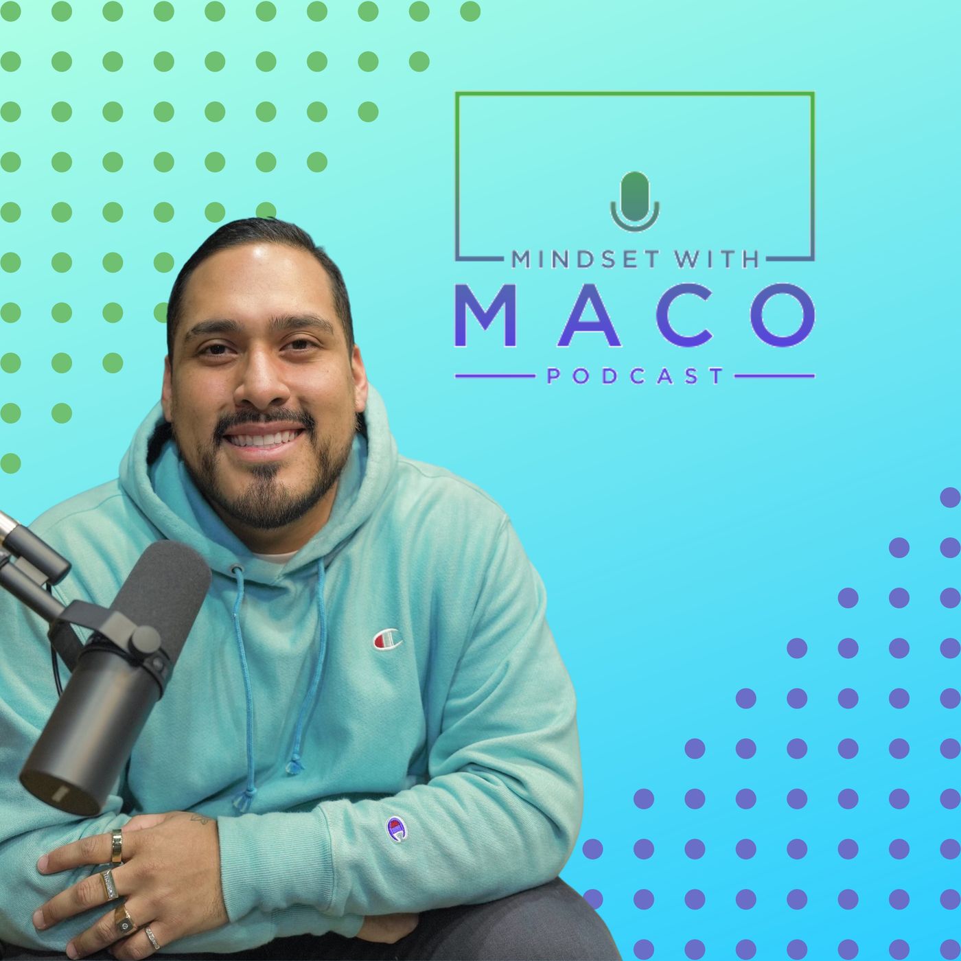 Mindset with Maco