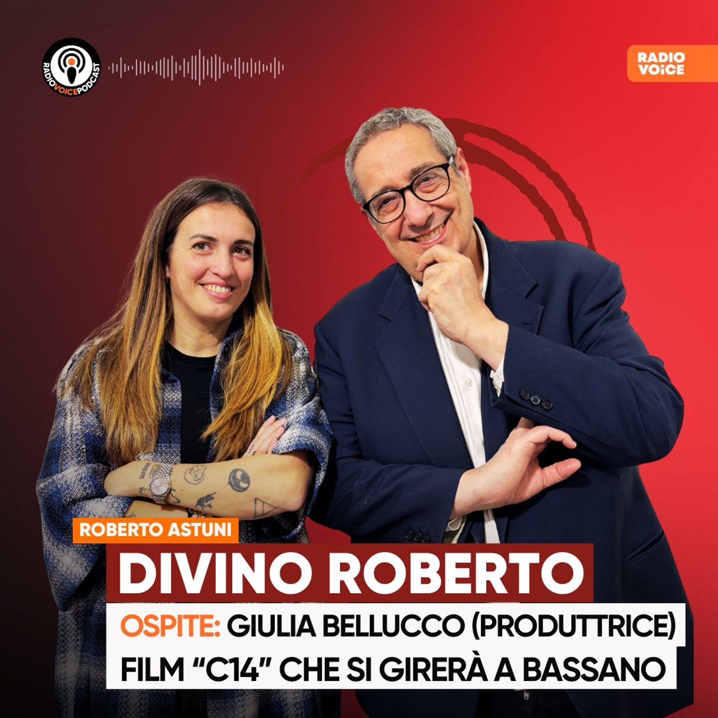 Divino Roberto - "C14" il film che si girerà a Bassano: ospite Giulia Bellucco (Produttrice) episode artwork