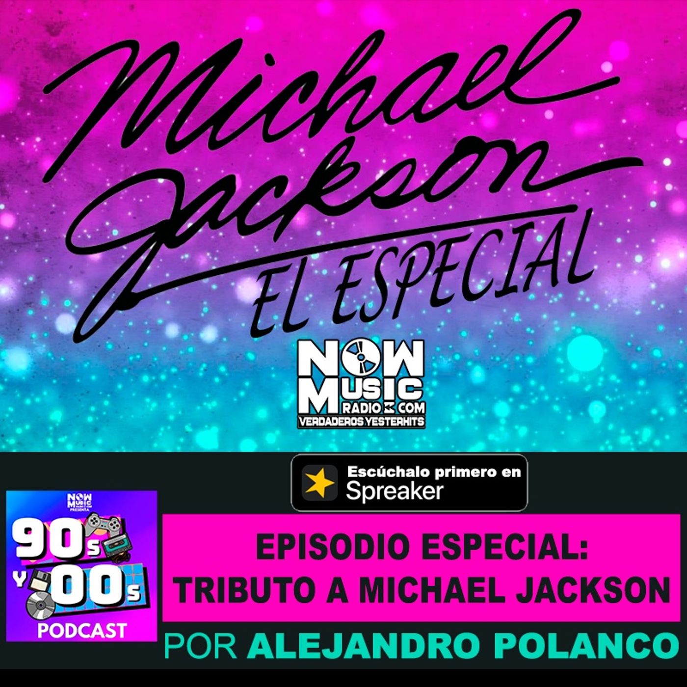 EPISODIO ESPECIAL: TRIBUTO A MICHAEL JACKSON