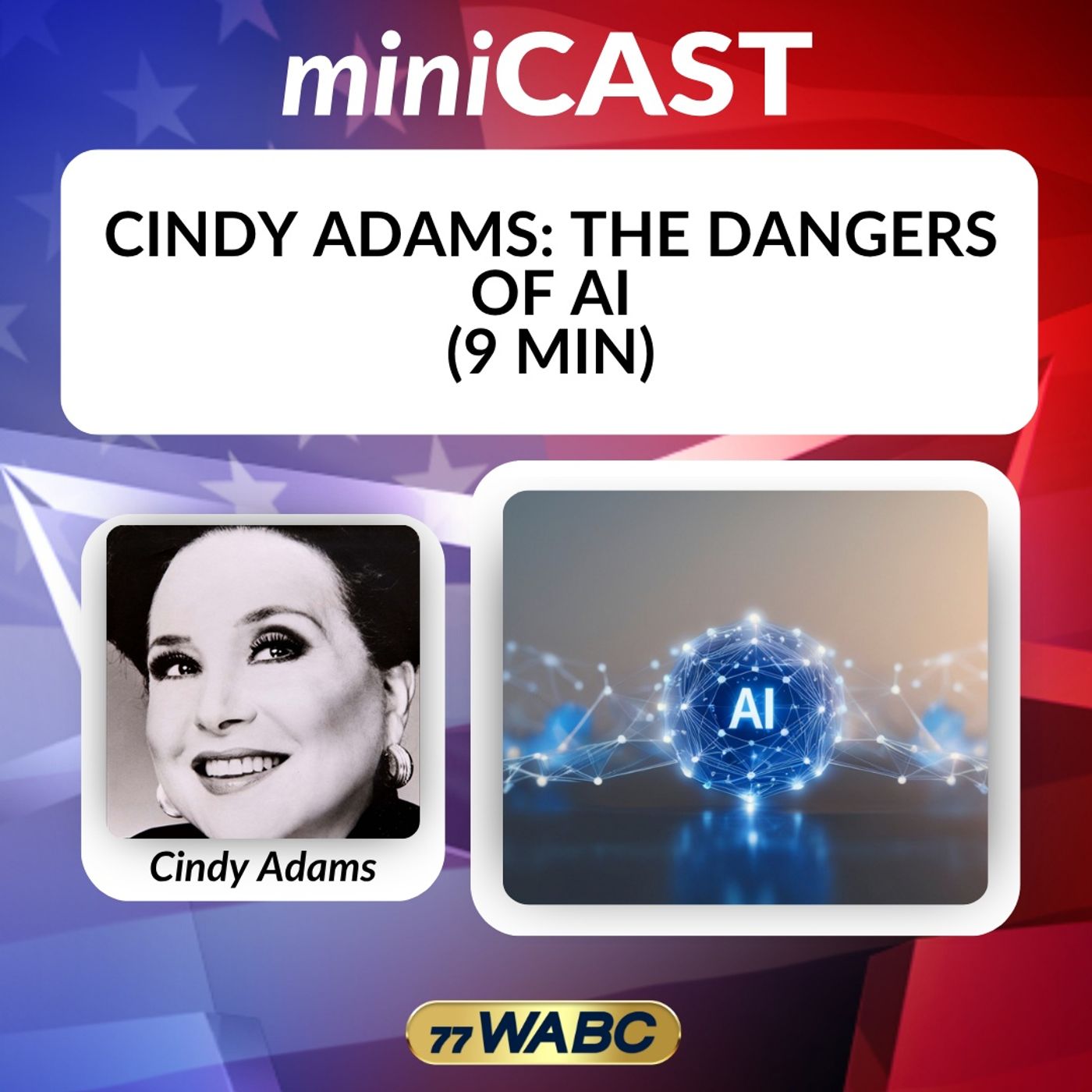 Cindy Adams: The Dangers Of AI (9 Min)