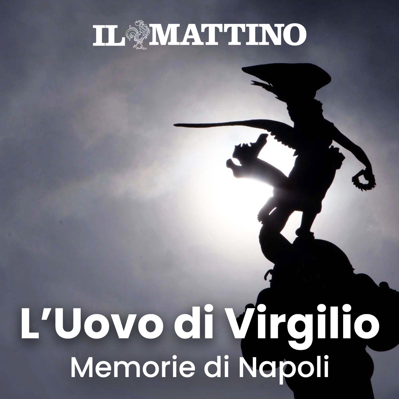 L'uovo di Virgilio - Memorie di Napoli