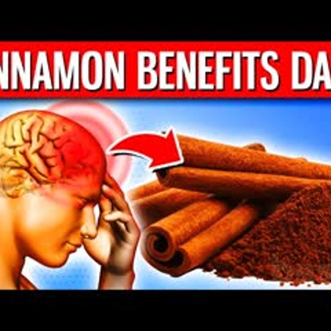 10 POWERFUL Health Benefits Of Cinnamon Every Day episode artwork