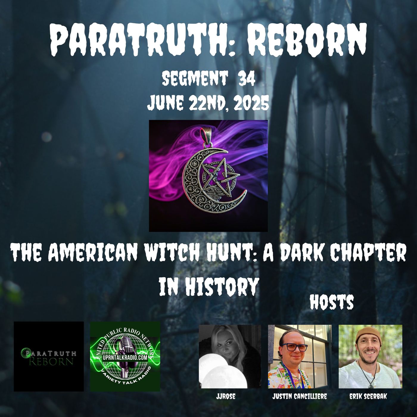 The American Witch Hunt w/JJROSE777
