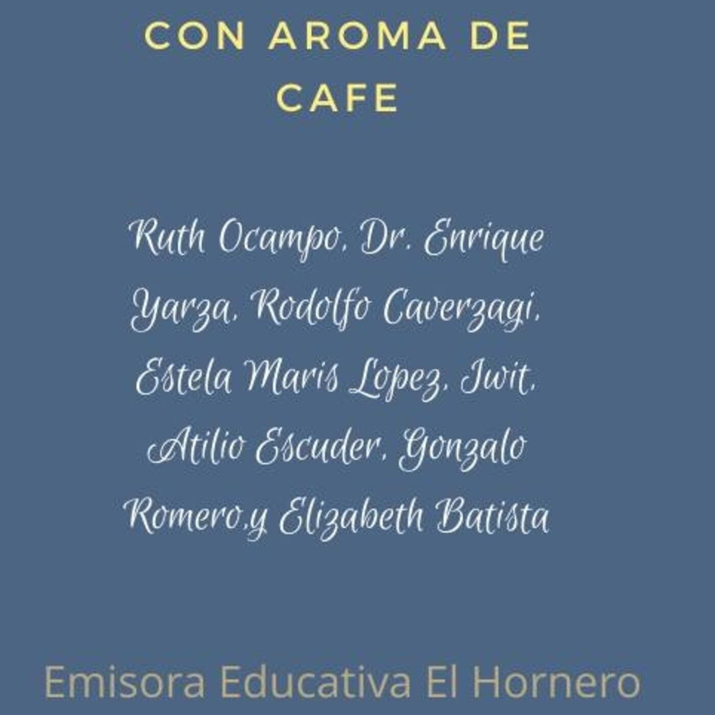 Con Aroma de Café