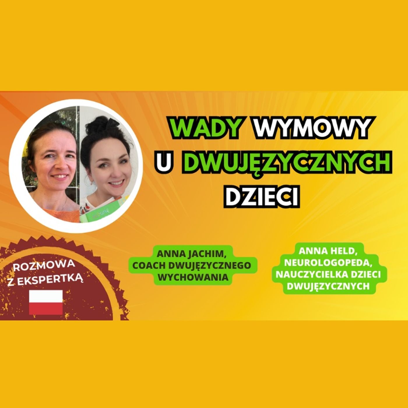 Bilingual kid - Dwujęzyczne wychowanie - Education bilingue - Anna Jachim