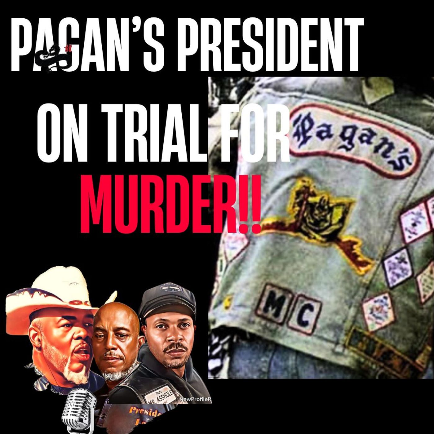 Pagan's MC President on Trial for Murder