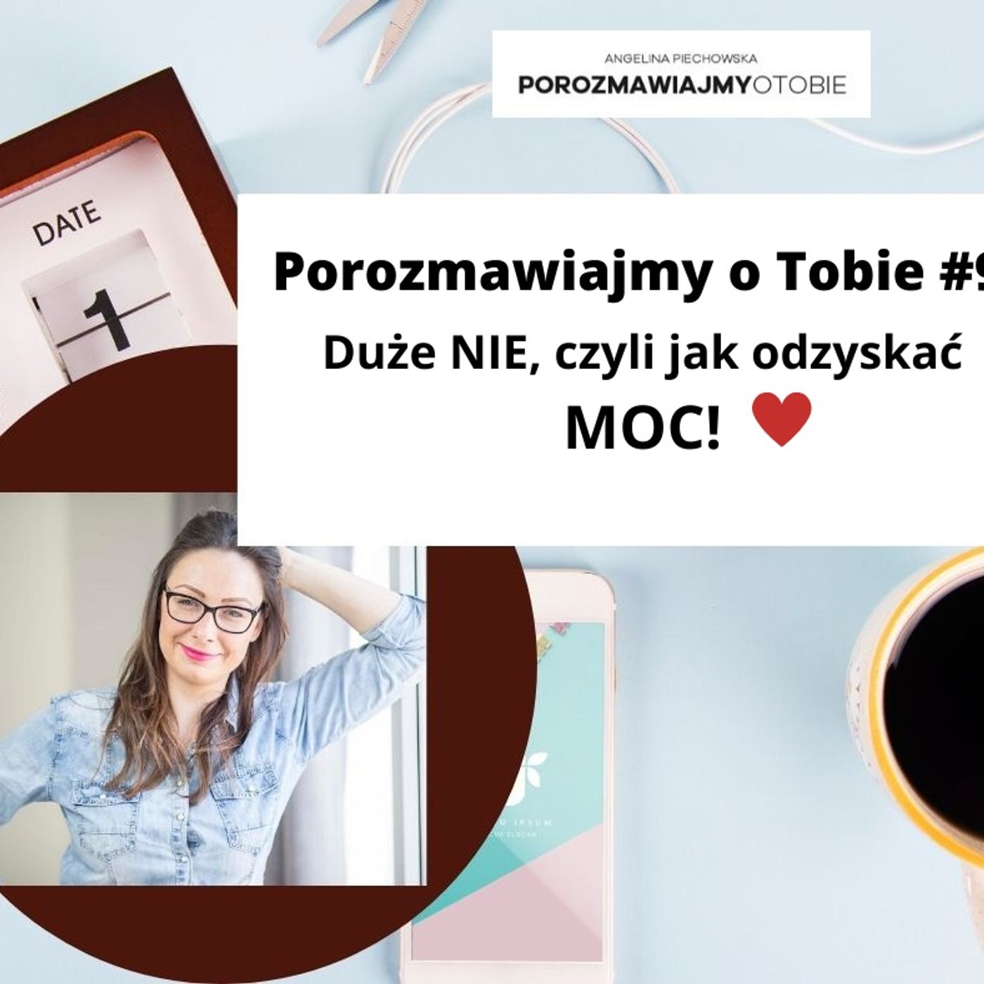 Porozmawiajmy o Tobie
