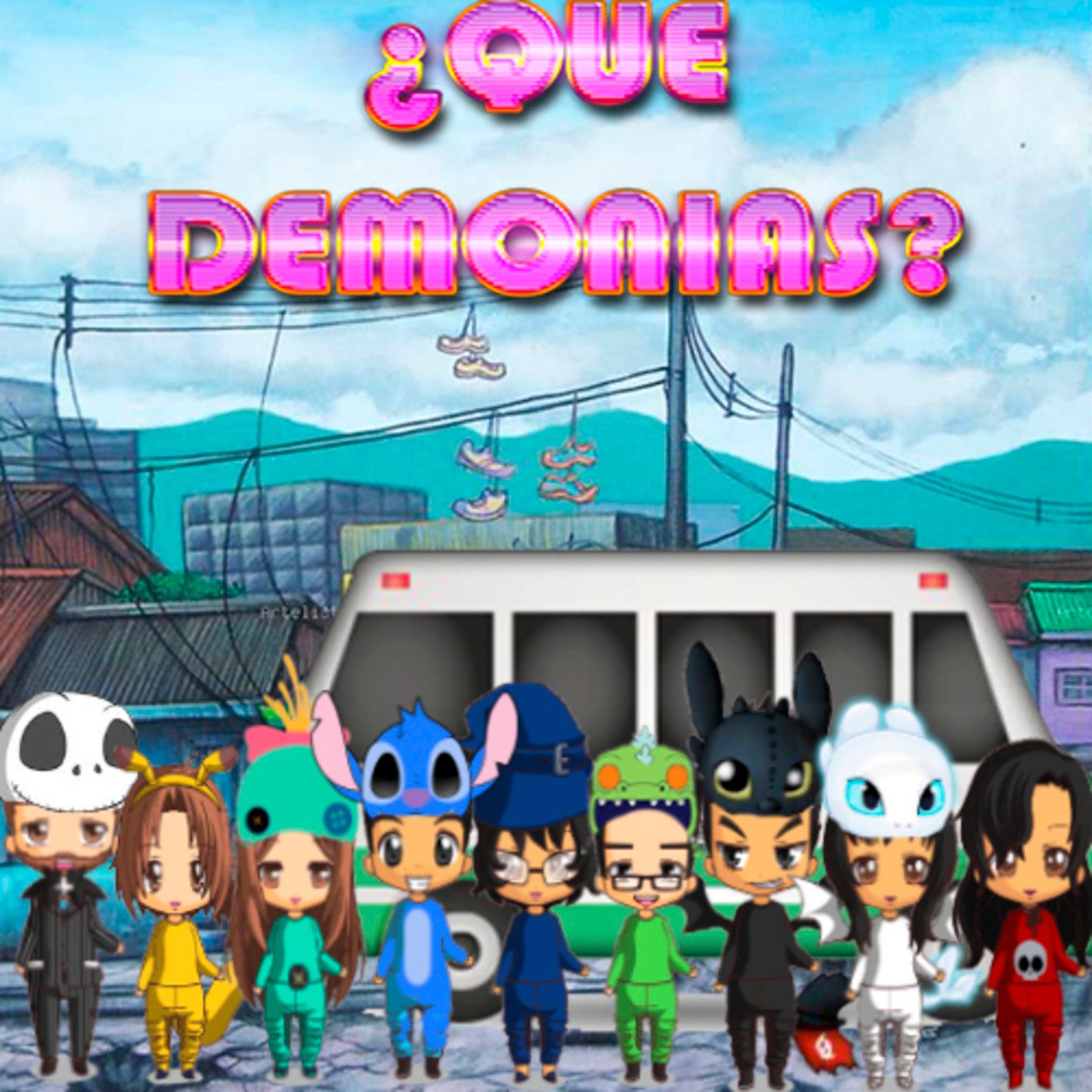 Que demonios