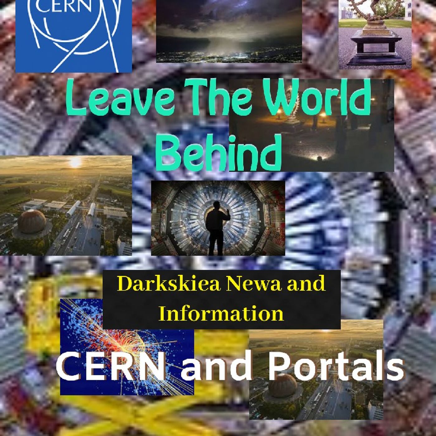 CERN and Portals "Leaxe The World Behind" episode artwork