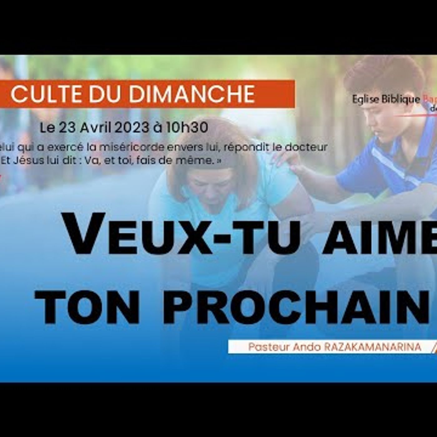 E.B.B.N - Veux-tu aimer ton prochain