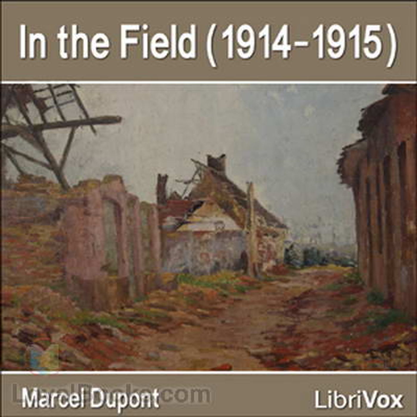 In the Field (1914-1915) by Marcel Dupont.